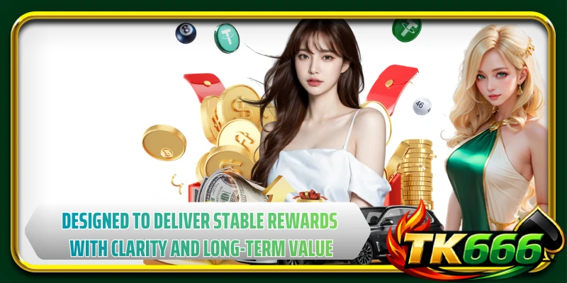 Designed to deliver stable rewards with clarity and long-term value