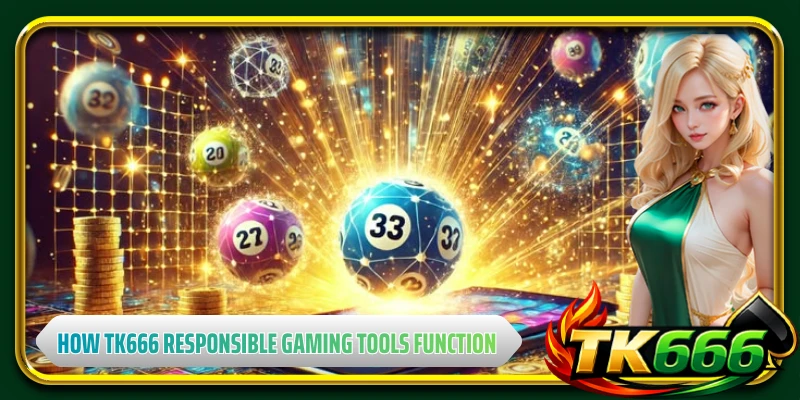 How TK666 responsible gaming tools function effectively