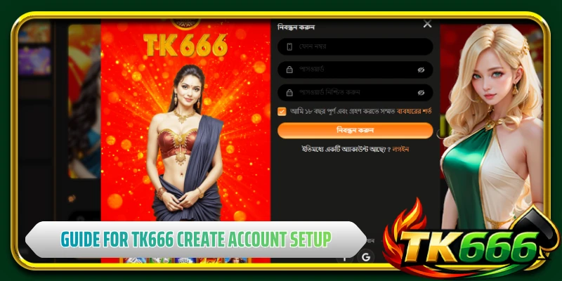 Step-by-step guide for TK666 create account setup